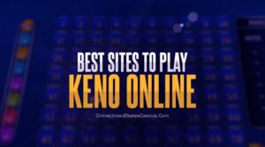 Best Sites to Play Keno Online