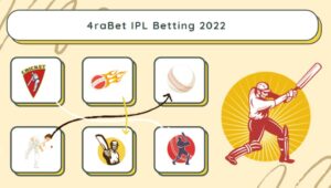4rabet IPL Betting in 2022
