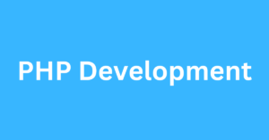 PHP Development: A Compelling Profession!