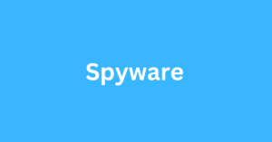 Spyware